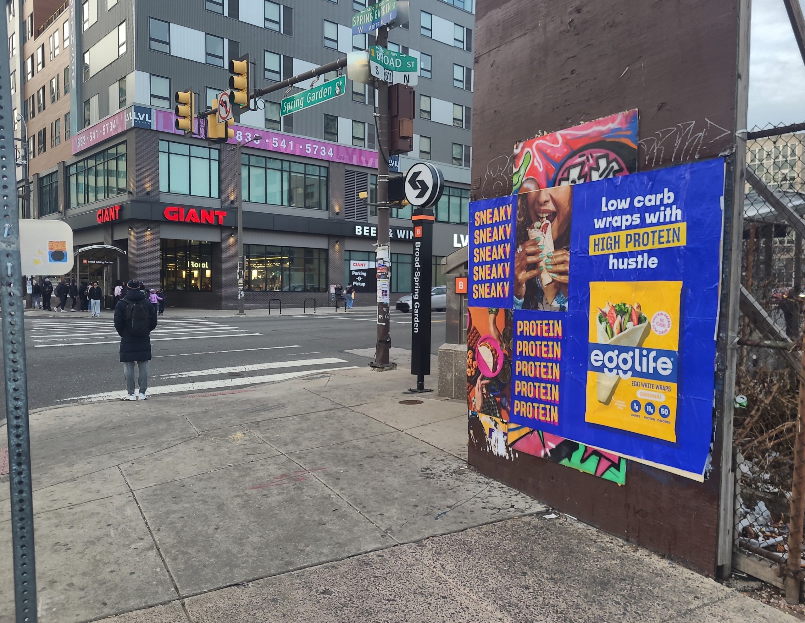 egglife egg white wraps Wild Posting® display at a high-traffic Spring Garden and Broad Street intersection