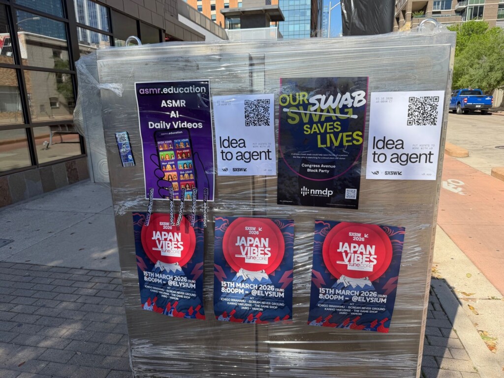 Flyer posting — Wild Posting® campaign at SXSW, Austin, TX