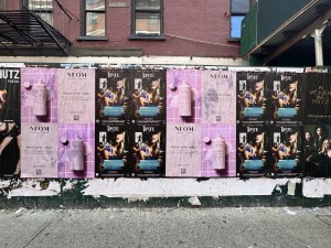 Wild Posting® street poster campaign in New York City at Mulberry Street and Grand Street.